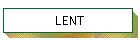 LENT